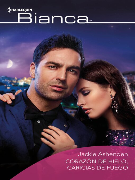 Title details for Corazón de hielo, caricias de fuego by Jackie Ashenden - Available